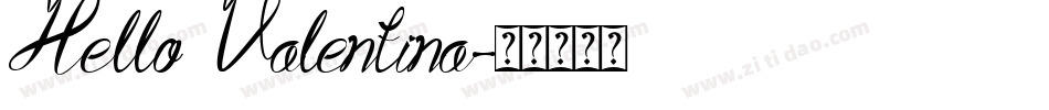 Hello Valentina字体转换